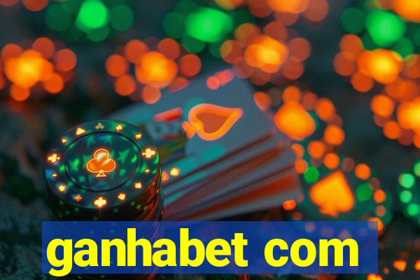 ganhabet com